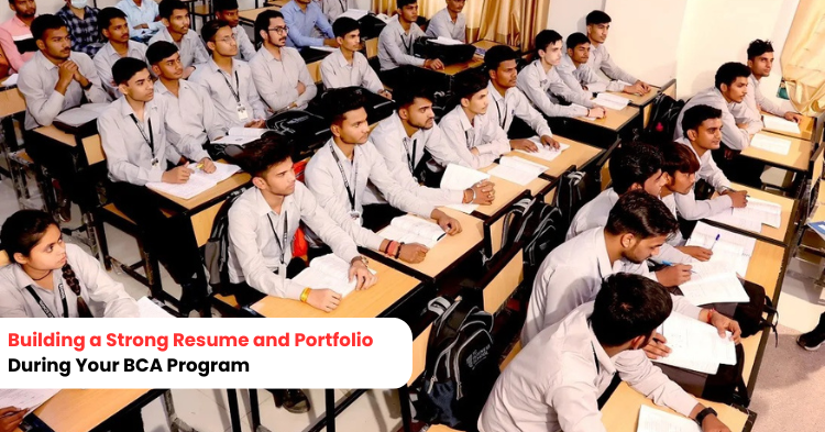 Building a Strong Resume and Portfolio During Your BCA Program